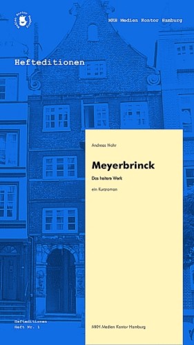 A. Nohr, Meyerbrinck