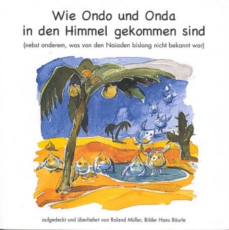 M&uuml;ller, Ondo und Onda