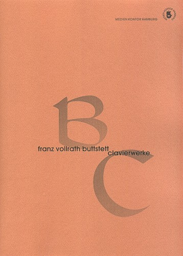 F. V. Buttstett, Clavierwerke